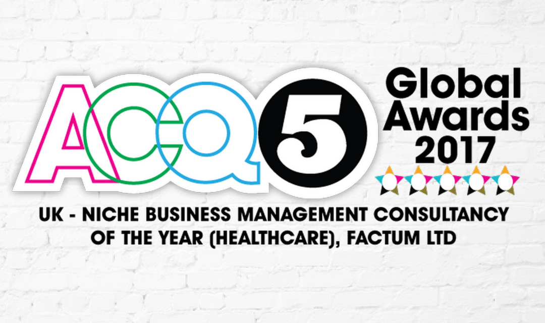 ACQ5 Names Factum Niche Business Management Consultancy of the Year in Healthcare & Financial Services